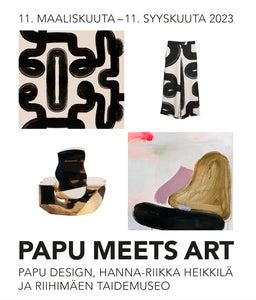 Papu meets art – Papu Design, Hanna-Riikka Heikkilä ja Riihimäen taidemuseo 11.3.–11.9.2023 Riihimäen taidemuseo
