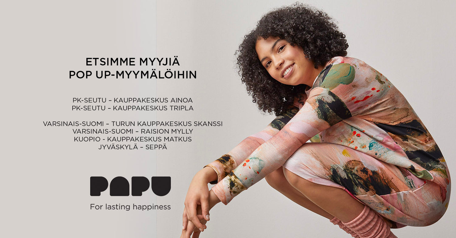 Papu etsii myyjiä Pop Up-myymälöihin